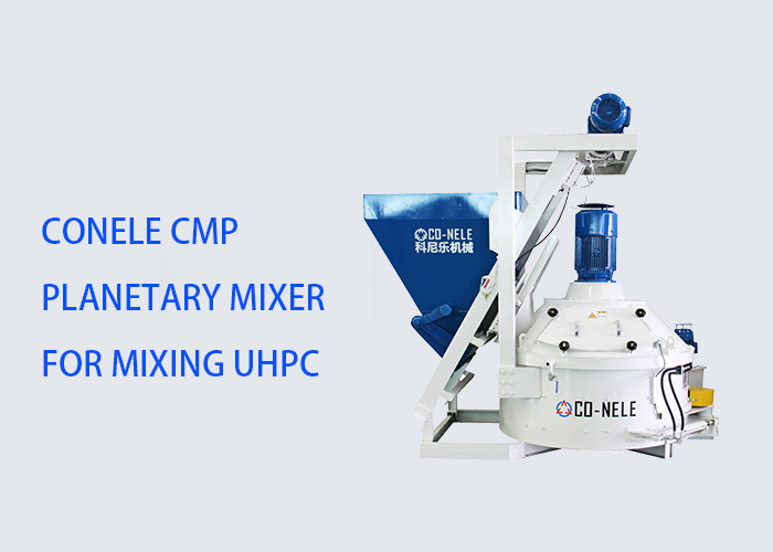 CONELE CMP Planetary Mixer for Mixing UHPC Concrete